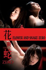 Flower & Snake: Zero MMSub