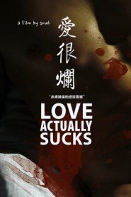 Love Actually… Sucks! MMSub