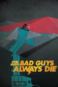 Bad Guys Always Die MMSub