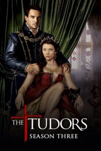 The Tudors: Season 3
