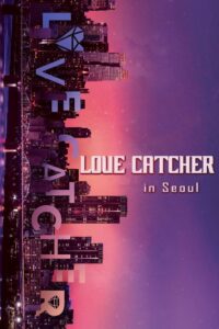 Love Catcher: Season 3