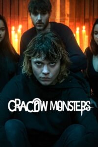 Cracow Monsters: Season 1