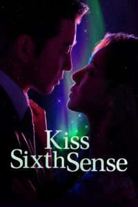Kiss Sixth Sense: Season 1