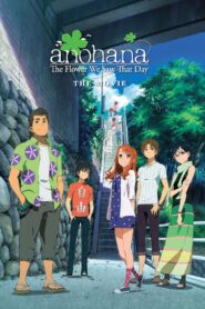 anohana: The Flower We Saw That Day – The Movie MMSub