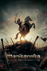 Manikarnika: The Queen of Jhansi MMSub