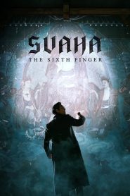 Svaha: The Sixth Finger MMSub