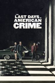 The Last Days of American Crime MMSub
