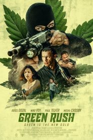 Green Rush MMSub