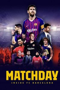 Matchday: Inside FC Barcelona: Season 1