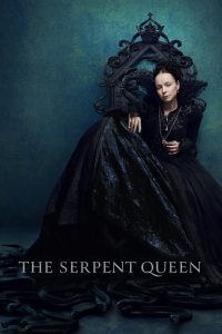 The Serpent Queen: Season 1