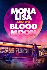Mona Lisa and the Blood Moon MMSub