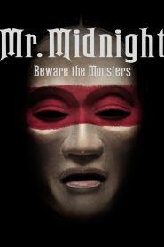 Mr Midnight Beware the Monsters MMSub