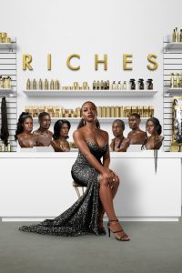 Riches: Season 1