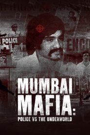 Mumbai Mafia: Police vs the Underworld MMSub