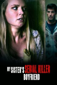 My Sister’s Serial Killer Boyfriend MMSub