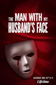 The Man with My Husband’s Face MMSub