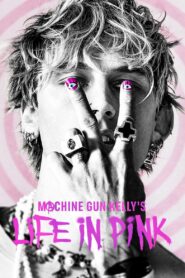 Machine Gun Kelly’s Life In Pink MMSub