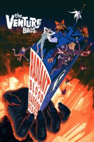 The Venture Bros.: Radiant is the Blood of the Baboon Heart MMSub