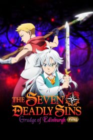 The Seven Deadly Sins: Grudge of Edinburgh Part 2 MMSub