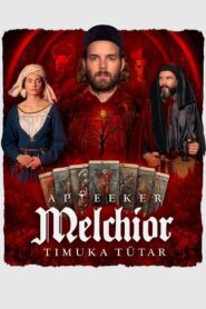 Melchior the Apothecary: The Executioner’s Daughter MMSub