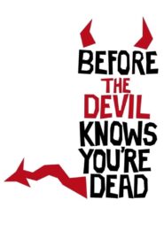 Before the Devil Knows You’re Dead MMSub